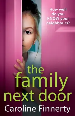 Rodina odvedľa - The Family Next Door