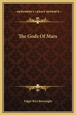 Bohovia Marsu - The Gods Of Mars