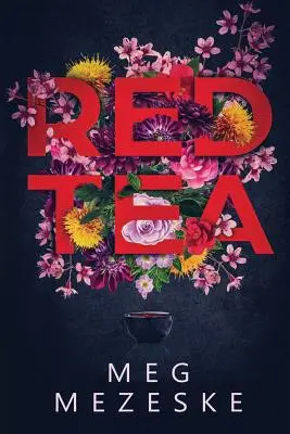 Červený čaj - Red Tea