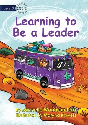 Učíme sa byť lídrom - Learning to Be a Leader