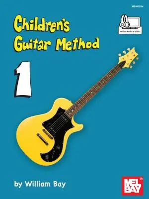 Detská gitarová metóda 1. zväzok - Children's Guitar Method Volume 1