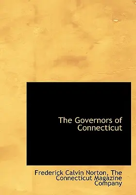 Guvernéri Connecticutu - The Governors of Connecticut