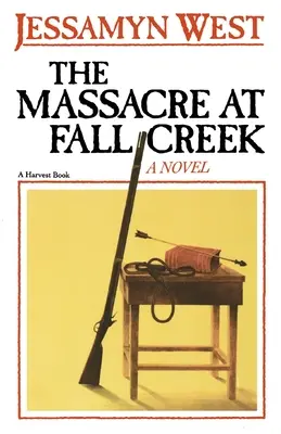 Masaker v Fall Creek - The Massacre at Fall Creek