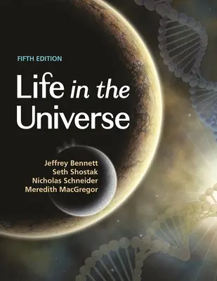 Život vo vesmíre, 5. vydanie - Life in the Universe, 5th Edition