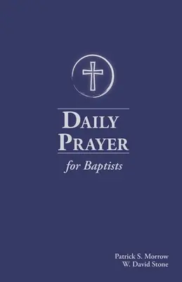 Denná modlitba pre baptistov - Daily Prayer for Baptists
