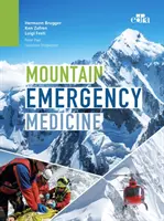 Horská urgentná medicína - Mountain Emergency Medicine