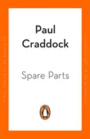 Náhradné diely - Nečakaná história transplantácií - Spare Parts - An Unexpected History of Transplants