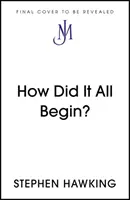Ako sa to všetko začalo? - How Did It All Begin?