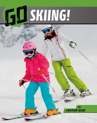 Lyžuj! - Go Skiing!