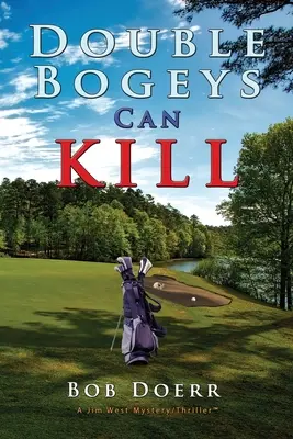 Dvojité strašidlá môžu zabíjať - Double Bogeys Can Kill