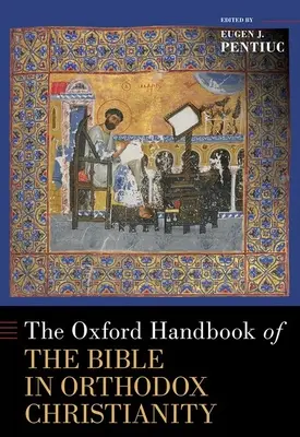Oxfordská príručka o Biblii v ortodoxnom kresťanstve - The Oxford Handbook of the Bible in Orthodox Christianity