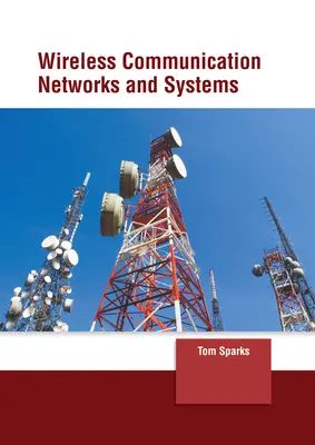 Bezdrôtové komunikačné siete a systémy - Wireless Communication Networks and Systems