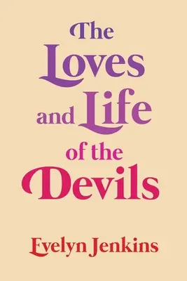 Lásky a život čertov - The Loves and Life of the Devils