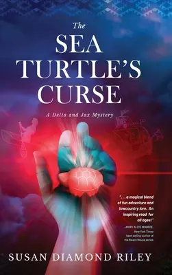 Prekliatie morskej korytnačky: Záhada Delty a Jaxa - The Sea Turtle's Curse: A Delta and Jax Mystery