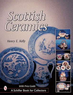 Škótska keramika - Scottish Ceramics