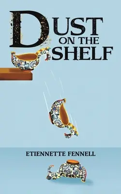 Prach na poličke - Dust on the Shelf