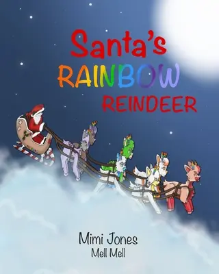 Santov dúhový sob - Santa's Rainbow Reindeer