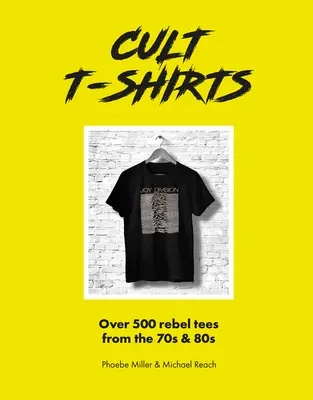 Kultové tričká: Zberateľstvo a nosenie dizajnérskej klasiky - Cult T-Shirts: Collecting and Wearing Designer Classics