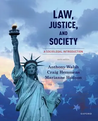 Právo, spravodlivosť a spoločnosť: Právo a spravodlivosť: sociálno-právny úvod - Law, Justice, and Society: A Sociolegal Introduction