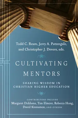 Cultivating Mentors: Zdieľanie múdrosti v kresťanskom vysokoškolskom vzdelávaní - Cultivating Mentors: Sharing Wisdom in Christian Higher Education