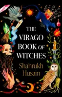 Virago Kniha čarodejníc - Virago Book Of Witches
