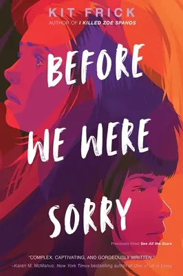 Predtým, ako nám to bolo ľúto - Before We Were Sorry