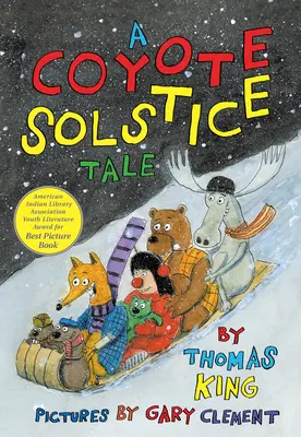 Príbeh o kojotom slnovrate - A Coyote Solstice Tale