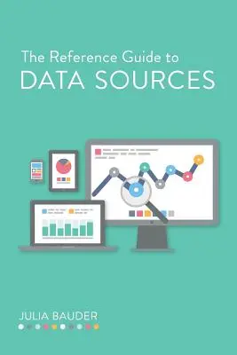 Referenčná príručka o zdrojoch údajov - The Reference Guide to Data Sources