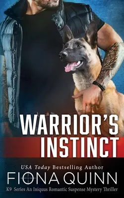 Inštinkt bojovníka: Cerberus Tactical K9 Team Bravo - Warrior's Instinct: Cerberus Tactical K9 Team Bravo