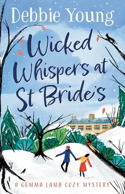 Zlé šepoty v St Bride's - Wicked Whispers at St Bride's