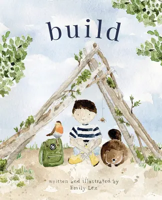Budovať: Boh ťa miluje a stvoril ťa, aby si budoval svojím vlastným brilantným spôsobom - Build: God Loves You and Created You to Build in Your Own Brilliant Way