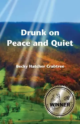 Opití pokojom a tichom - Drunk on Peace and Quiet
