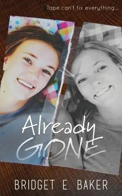 Už je preč - Already Gone