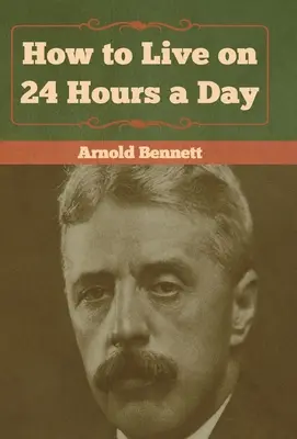 Ako žiť 24 hodín denne - How to Live on 24 Hours a Day