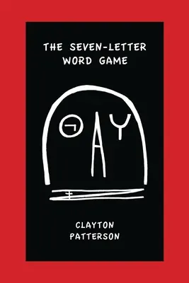 Hra na sedem písmen - The Seven Letter Word Game
