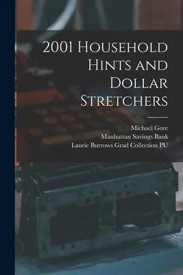 Rady pre domácnosť a naťahovače dolárov 2001 - 2001 Household Hints and Dollar Stretchers