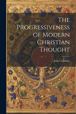 Pokrokovosť novovekého kresťanského myslenia - The Progressiveness of Modern Christian Thought