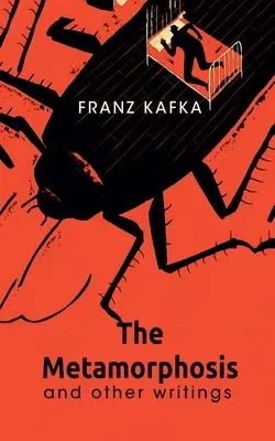 Metamorfóza a iné spisy - The Metamorphosis And Other Writings