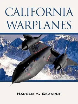 Kalifornské vojnové lietadlá - California Warplanes