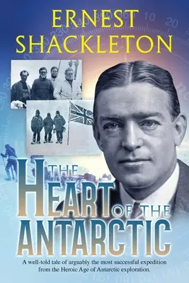 Srdce Antarktídy (s poznámkami): I. a II. diel - The Heart of the Antarctic (Annotated): Vol I and II