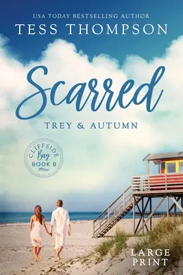Zjazvený: Trey a Autumn - Scarred: Trey and Autumn