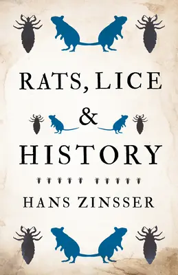 Potkany, vši a história - Rats, Lice and History