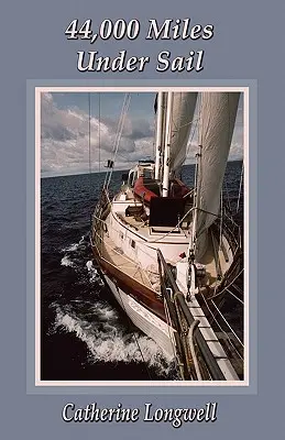 44 000 míľ pod plachtami - 44,000 Miles Under Sail