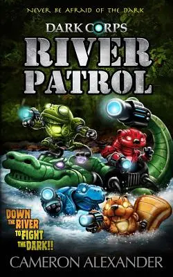 Riečna hliadka - River Patrol