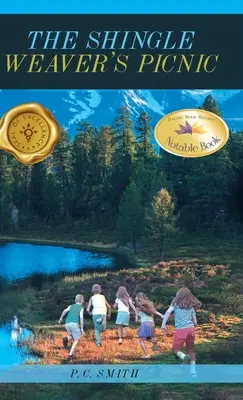 Piknik tkáča šindľov - The Shingle Weaver's Picnic