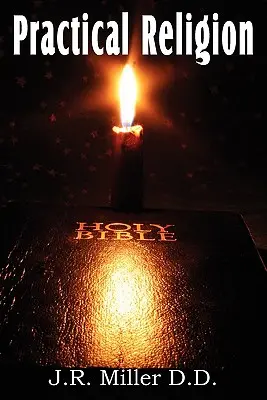 Praktické náboženstvo, pomôcka pre všedné dni - Practical Religion, a Help for the Common Days