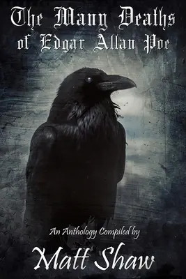 Mnoho úmrtí Edgara Allana Poea - The Many Deaths of Edgar Allan Poe