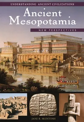 Staroveká Mezopotámia: Nové perspektívy - Ancient Mesopotamia: New Perspectives