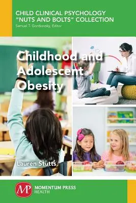 Obezita detí a dospievajúcich - Childhood and Adolescent Obesity