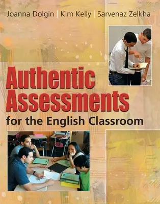 Autentické hodnotenia pre výučbu angličtiny - Authentic Assessments for the English Classroom